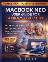 Macbook Neo User Guide for Seniors Over 60+