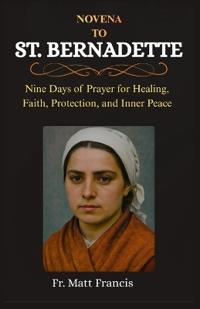 Novena to St. Bernadette