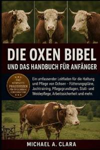 Die Oxen Bibel Und Das Handbuch Für Anfänger