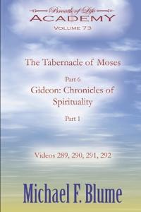 The Tabernacle of Moses / Gideon