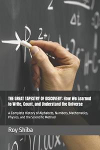 The Great Tapestry of Discovery