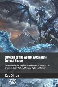 Dragons of the World