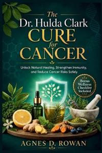 Dr. Hulda Clark Cure for Cancer - Hubert Tapia - Häftad