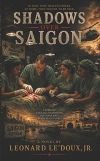 Shadows Over Saigon