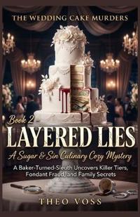 Layered Lies