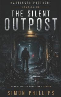 The Silent Outpost