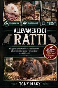 ALLEVAMENTO DI RATTI