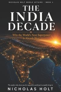 The India Decade