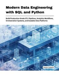 Modern Data Engineering with SQL and Python