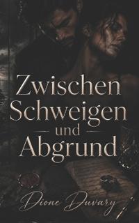 Zwischen Schweigen und Abgrund