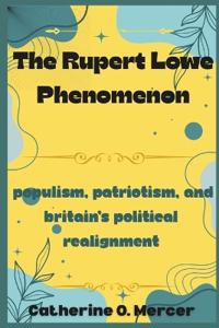 The Rupert Lowe Phenomenon
