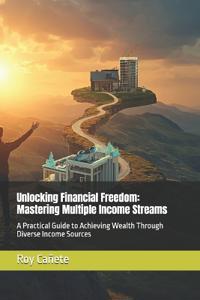 Unlocking Financial Freedom