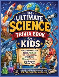 Science Trivia Book for Kids