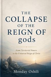 THE COLLAPSE OF THE REIGN OF gods