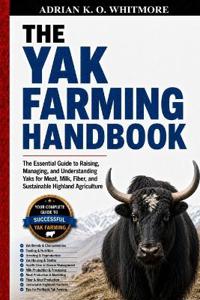 The Yak Farming Handbook