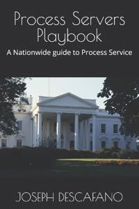 Process Servers Playbook