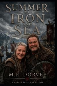 Summer of Iron and Sea
