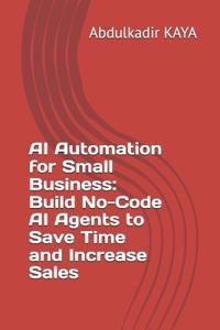 AI Automation for Small Business