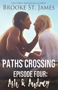Paths Crossing Episode Four