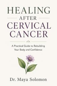 Healing After Cervical Cancer