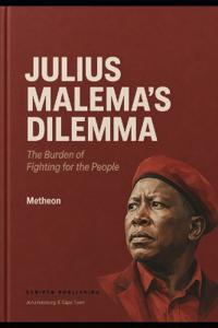Julias Malema's Dilemma