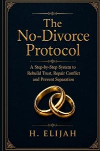 The No-Divorce Protocol