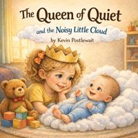 The Queen of Quiet