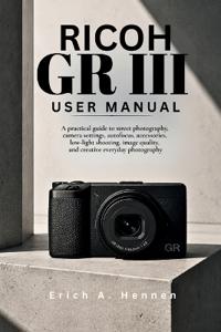 Ricoh GR III User Manual