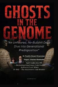 Ghosts in the Genome