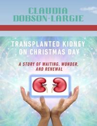 Transplanted on Christmas Day