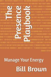 The Presence Playbook