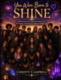 You Were Born to SHINE