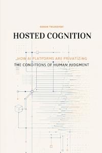 Hosted Cognition