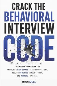 Crack the Behavioral Interview Code