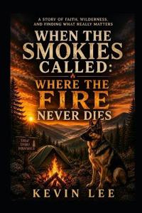When The Smokies Called