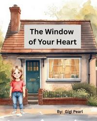 Window of Your Heart