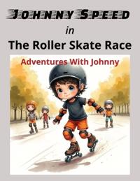 Johnny Speed in The Roller Skate Race
