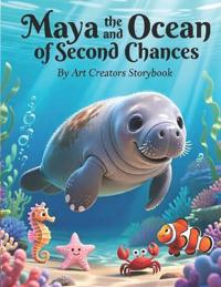 Maya and the Ocean of Second Chances