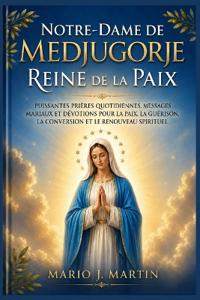 Notre-Dame de Medjugorje