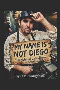 My name is not Diego