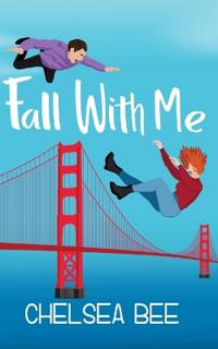 Fall with Me