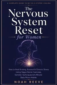 The Nervous System Reset for Women