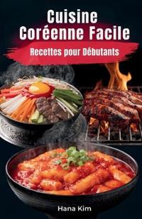 Cuisine Coréenne Facile