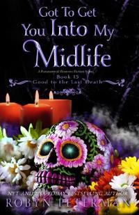 Got To Get You Into My Midlife
