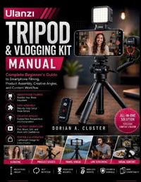 Ulanzi Tripod and Vlogging Kit Manual