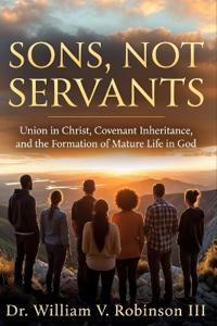 Sons, Not Servants
