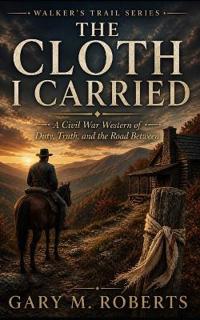 The Cloth I Carried