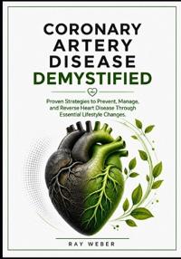 Coronary Artery Disease Demystified