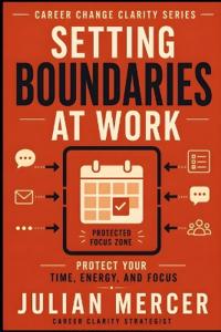 Setting Boundaries at Work