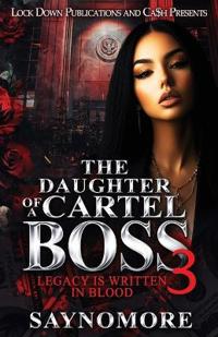 The Daughter Of A Cartel Boss 3